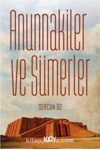 Anunnakiler ve Sumerler